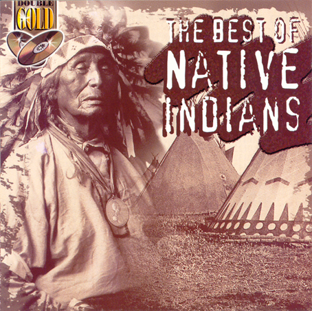 BEST OF NATIVE INDIANS /2CD/