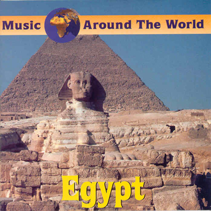 EGYPT - MUSIC AROUND THE WORLD