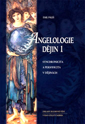  Angelologie dějin - 1.díl (české vydání)