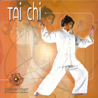 TAI CHI - ESSENTIAL MUSIC