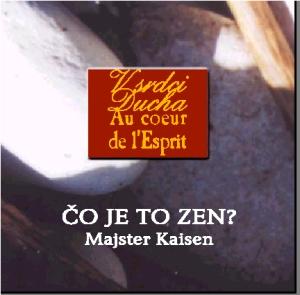 CD: Jako správne meditovať - Majster Kaisen 