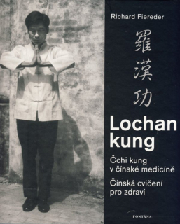 Lochan Kung - Čchi kung v čínské medicín