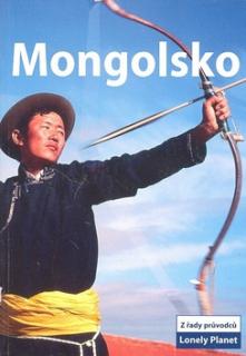 MONGOLSKO - Průvodce Lonely Planet