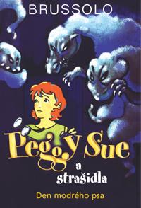 Peggy Sue a strašidla