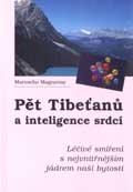 Pět Tibeťanů a inteligence...