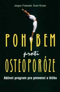 Pohybem proti osteoporóze