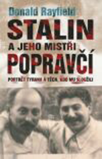 Stalin a jeho mistři popravčí