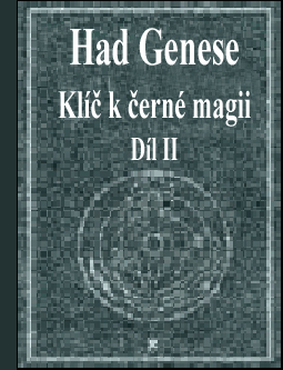 Had Genese II - Klíč k černé magii