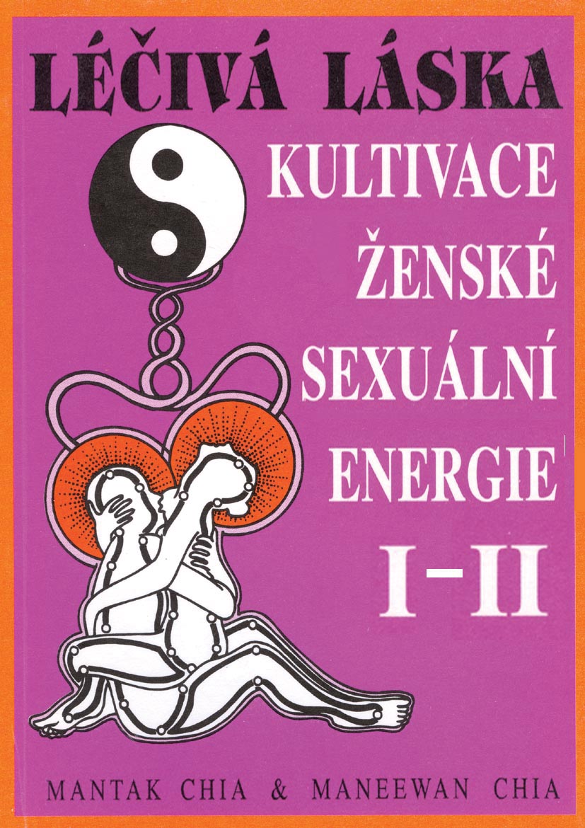Set: Léčivá láska 1+2 / Kultivace sexuální energie