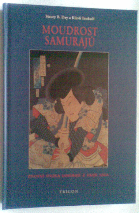 Moudrost samurajů (poslední kusy)