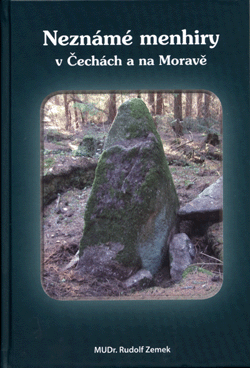 Neznámé menhiry v Čechách a na moravě  