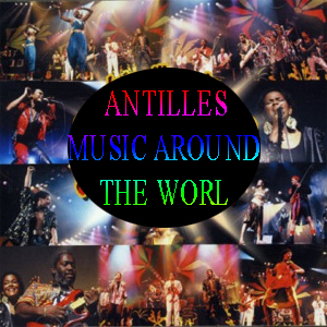 ANTILLES - MUSIC AROUND THE WORL