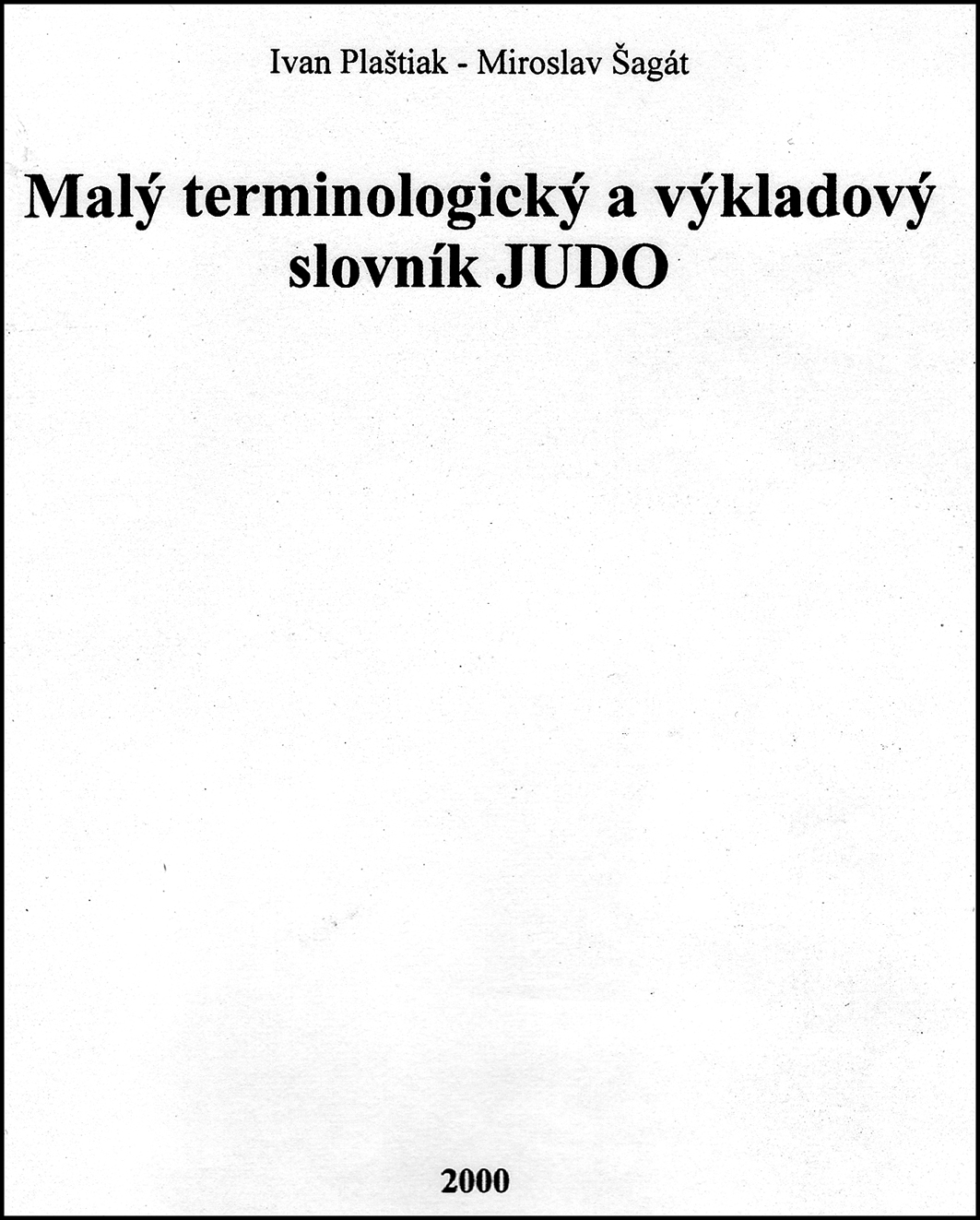 Malý terminologický a výkladový slovník JUDO