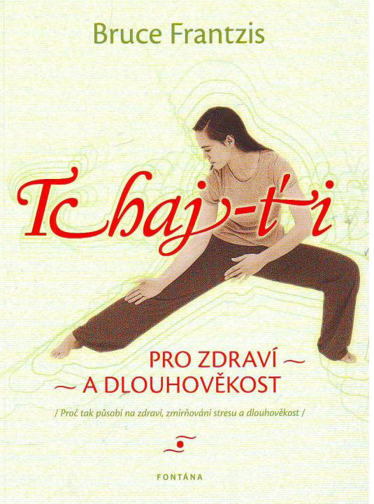 Tchaj-ťi pro zdraví a dlouhověkost