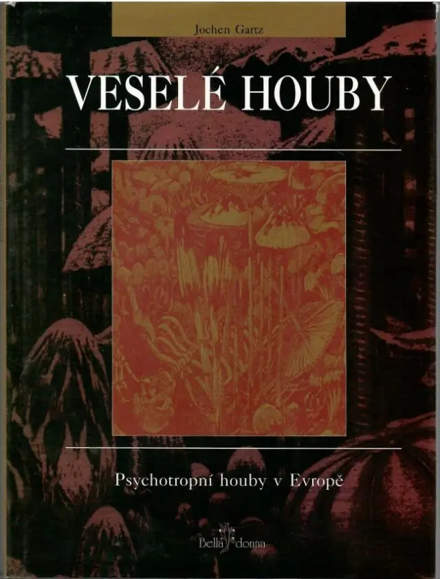 Veselé houby (Jochen Gartz)