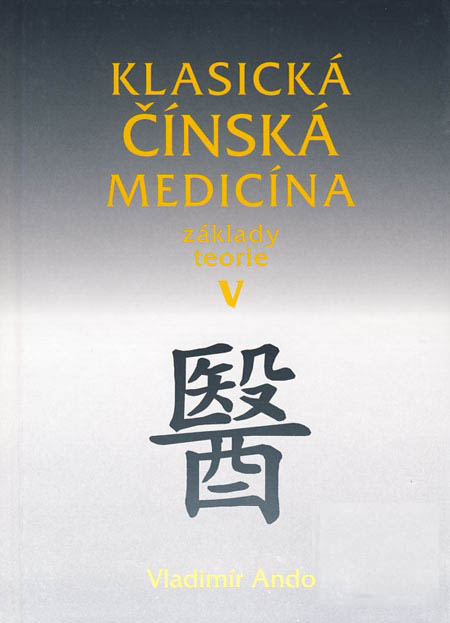 Klasická čínská medicína 5