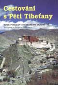 Cestování s pěti Tibeťany