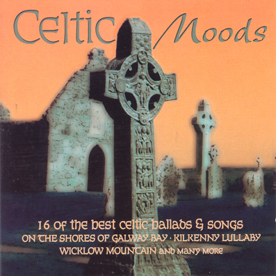 CELTIC MOODS - 16 BEST BALLADS