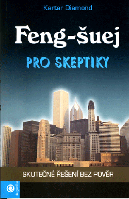 Feng-Šuej pro skeptiky