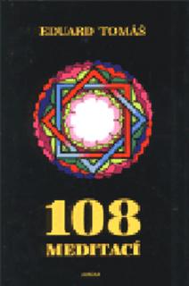 108 meditací, jógových rad, postřehů a p