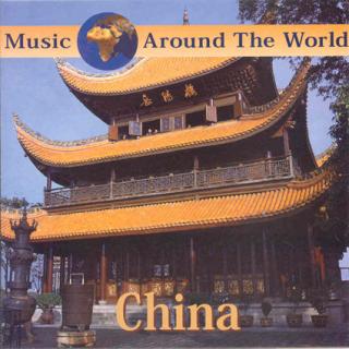 CHINA - MUSIC AROUND THE WORLD