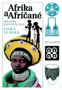 Afrika a Afričané / Historie kontinentu