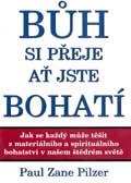 Bůh si přeje, ať jste bohatí