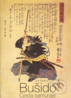 Bušidó - cesta samuraje