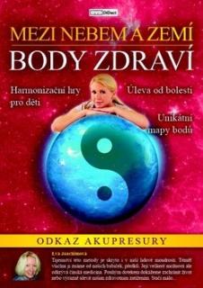DVD Body zdraví - Odkaz akupresury