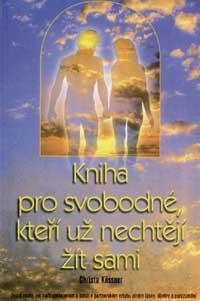 Kniha pro svobodné, kteří už nechtějí žít sami