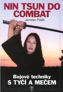 Nin Tsun Do Combat – Bojové techniky s t