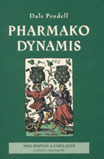 Pharmako Dynamis