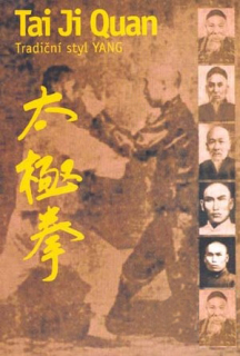 Tai Ji Quan – Trad. styl Yang(dvd+kniha)