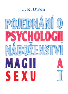 Pojednání o psychologii, magii a sexu 1