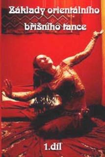 VHS Základy orientálního tance, 1. díl