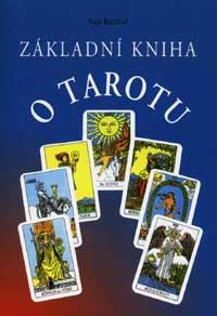 Základní kniha o Tarotu