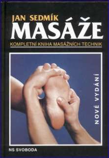 Masáže / Kompletní kniha masážních technik