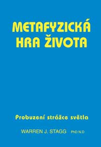 Metafyzická hra života