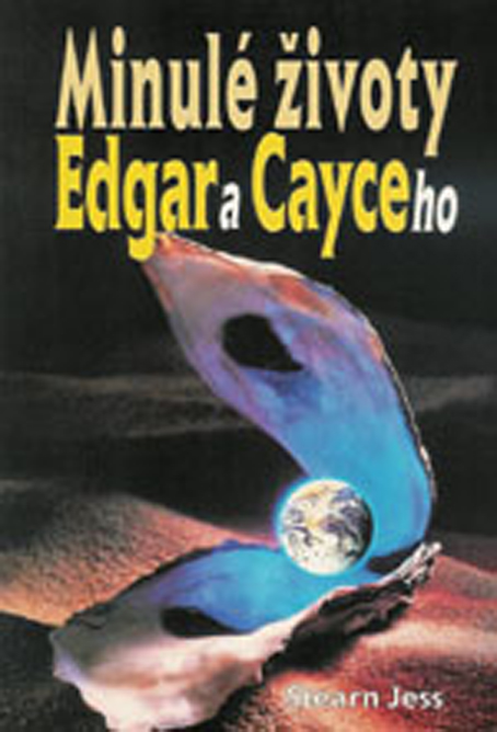 Minulé životy Edgara Cayceho 
