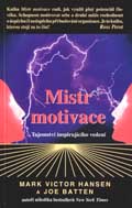 Mistr motivace