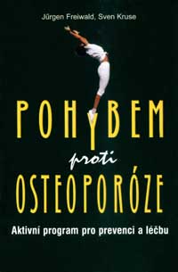 Pohybem proti osteoporóze