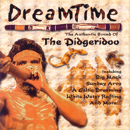 DREAMTIME - DIDGERIDOO