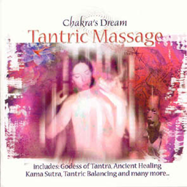 TANTRIC MASSAGE - Chakras Dream