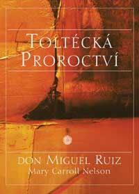 Toltécká proroctví