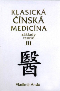 Klasická čínska medicína 3