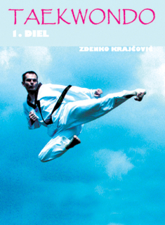 Taekwondo - Praktická příručka I.